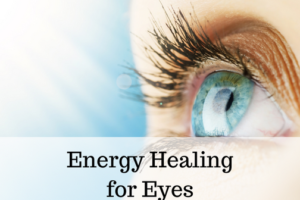 Discover Your Energy Healing Meditations for the Eyes Amanda Mandy Gatlin
